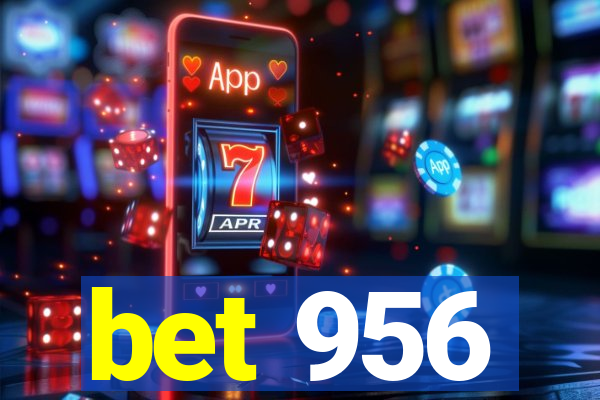 bet 956